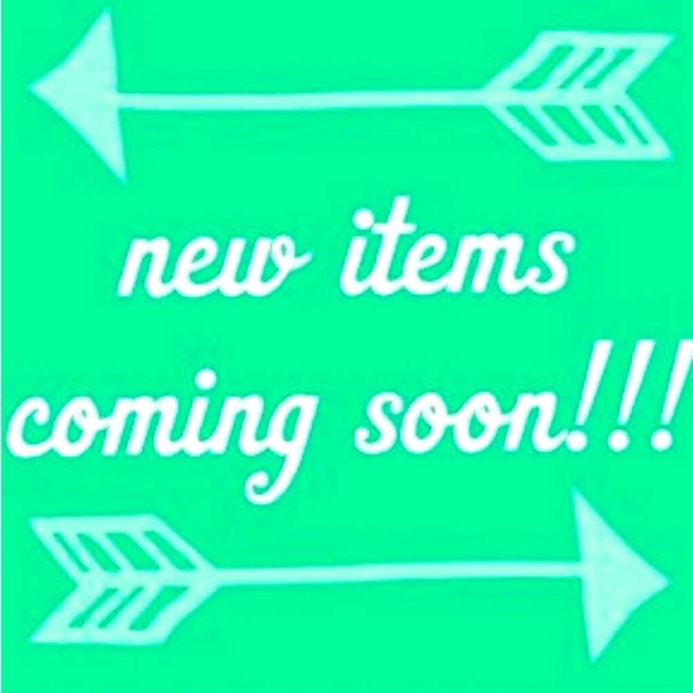New items will be coming soon!!! 🔜
